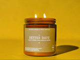 BETTER DAYS -Sunlit Citrus, Apple & Amber - Dixies Western Wear 