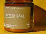 BETTER DAYS -Sunlit Citrus, Apple & Amber - Dixies Western Wear 